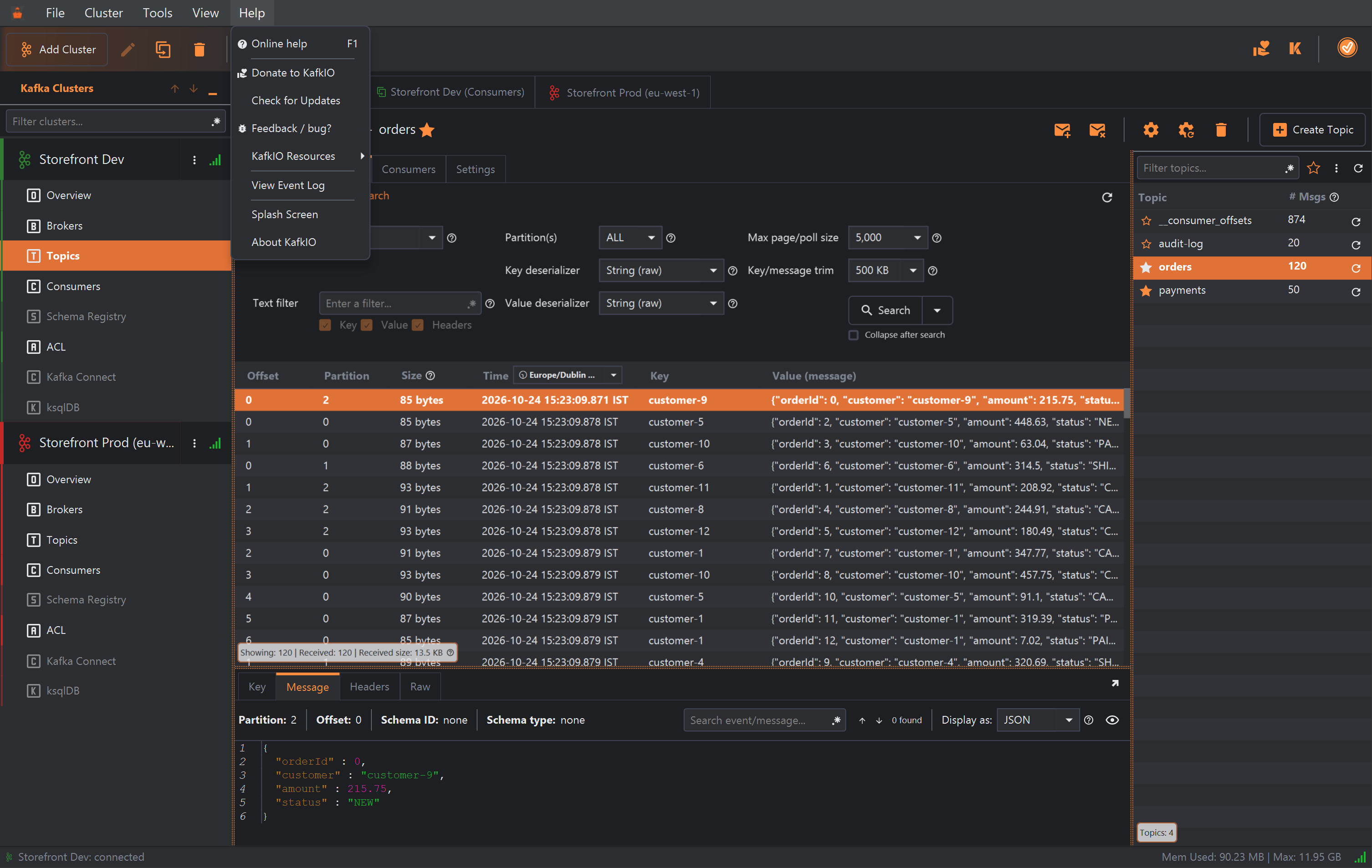 The KafkIO main window with the Help menu open. The menu lists Online help, Donate to KafkIO, Check for Updates, Feedback / bug?, KafkIO Resources, View Event Log, Splash Screen and About KafkIO. Behind it are the Storefront Dev and Storefront Prod (eu-west-1) clusters and three tabs: Storefront Dev, Storefront Dev (Consumers) and Storefront Prod (eu-west-1).